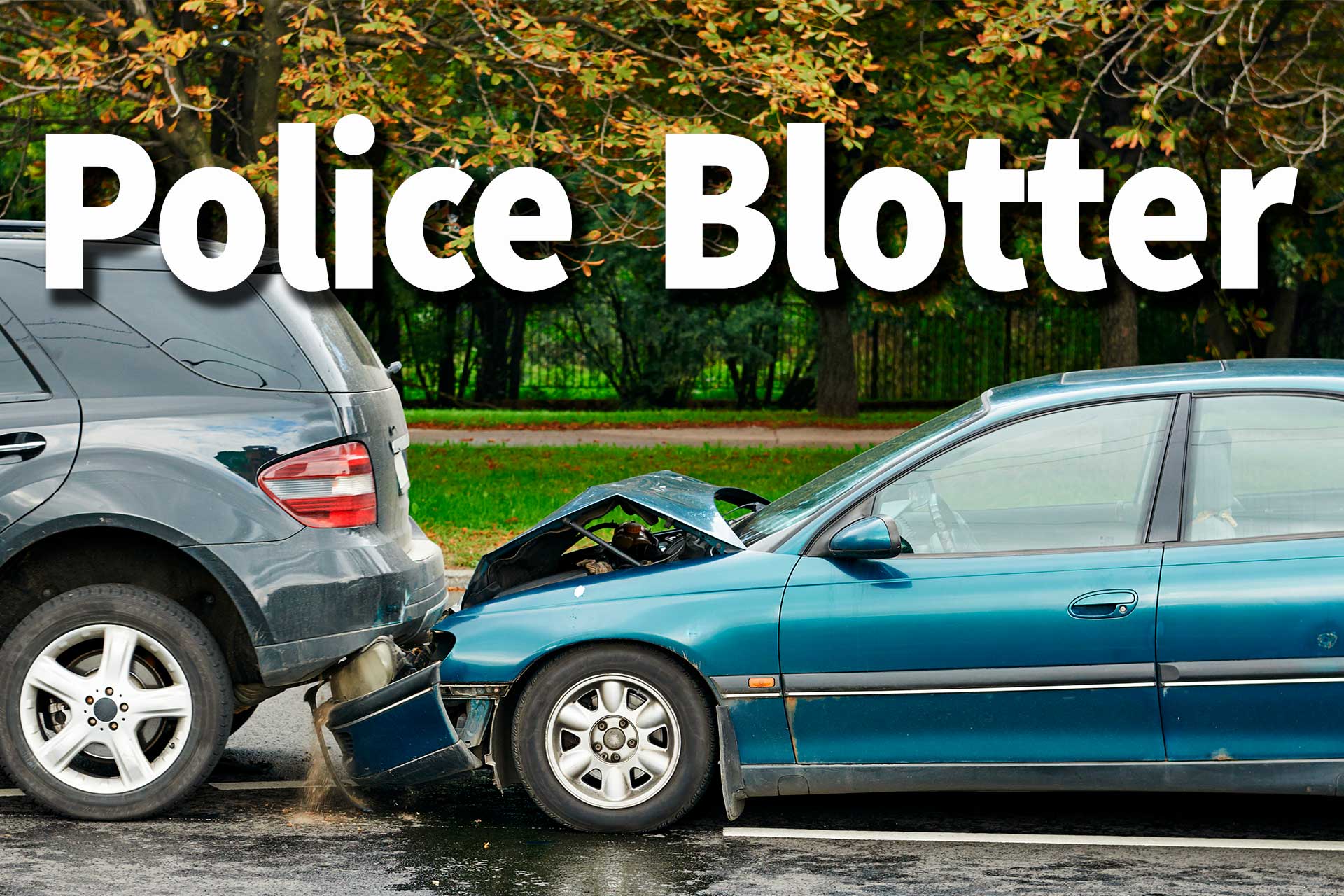 Police Blotter: June 1, 2022 - Vimarsana News