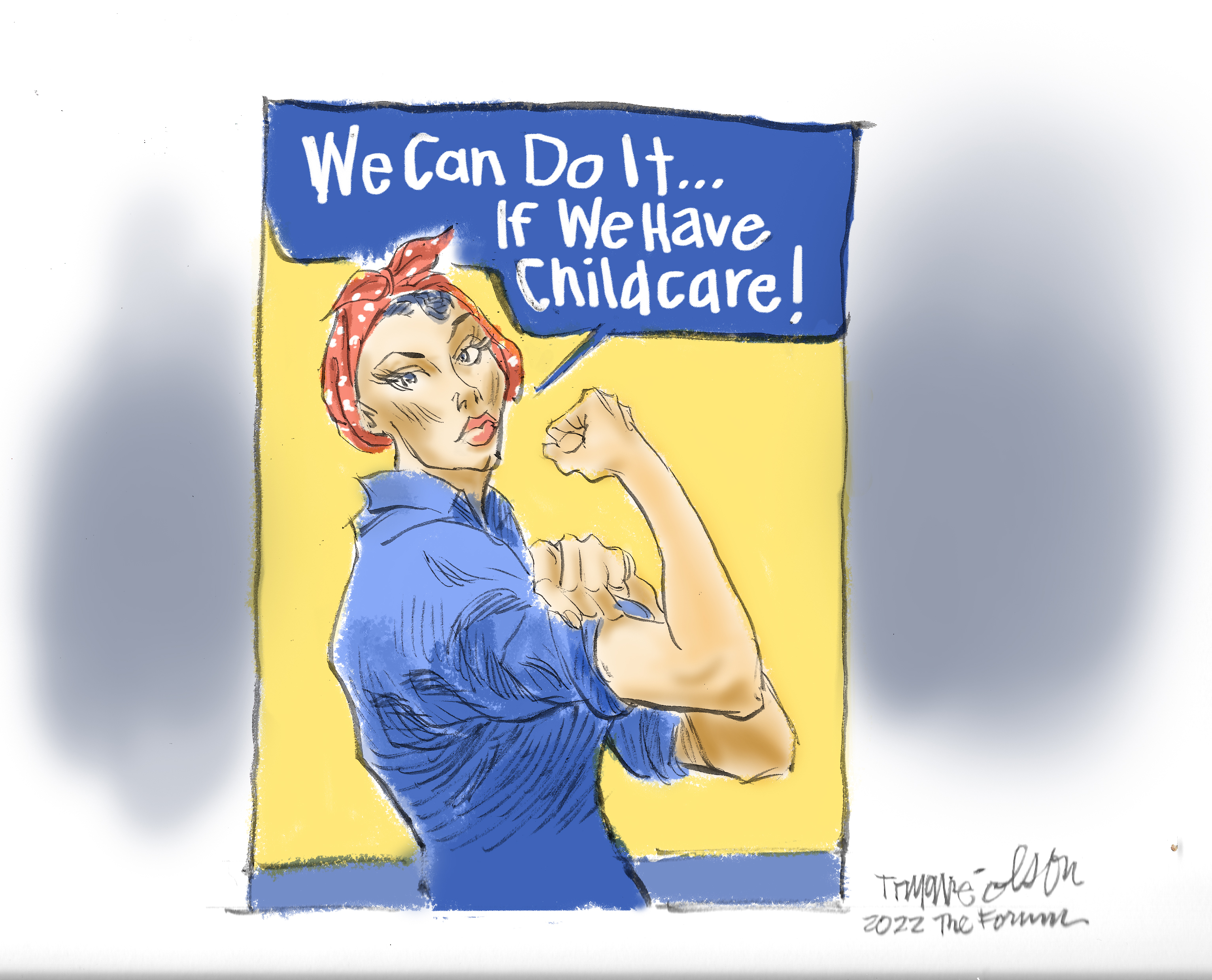 Trygve Olson cartoon: Rosie's child care - Vimarsana News
