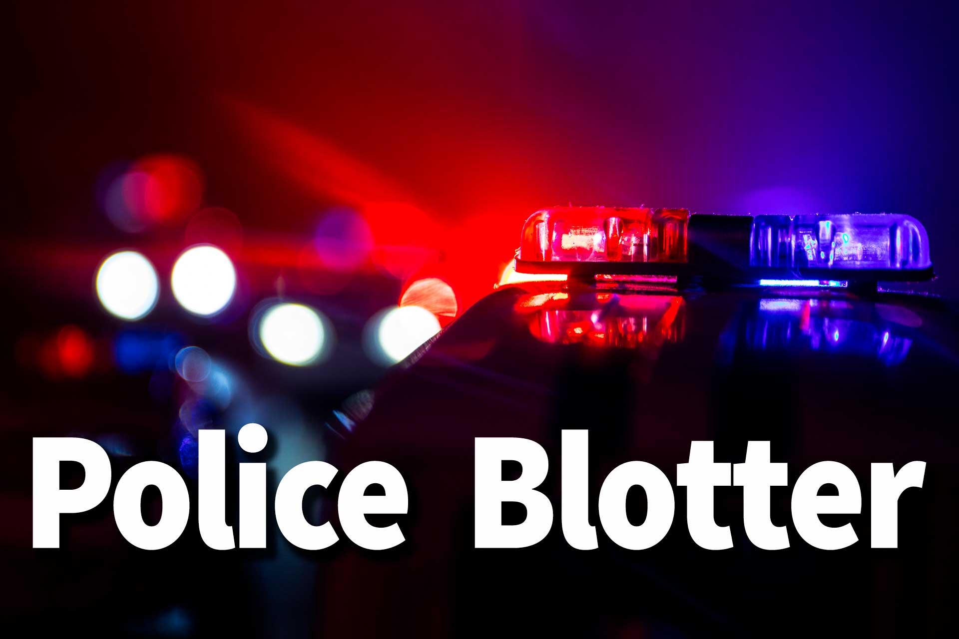 Police Blotter: July 23, 2022 - Vimarsana News