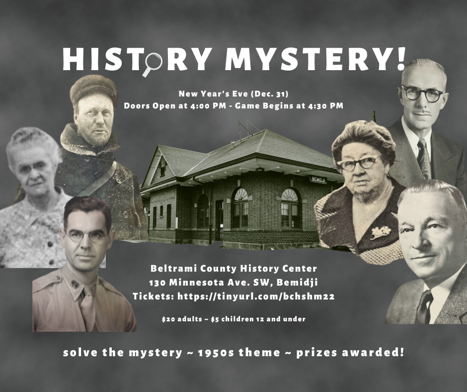 New Year's Eve History Mystery event returns to Beltrami County History Center - Bemidji Pioneer | News, weather and sports from Bemidji, Minnesota - Vimarsana News