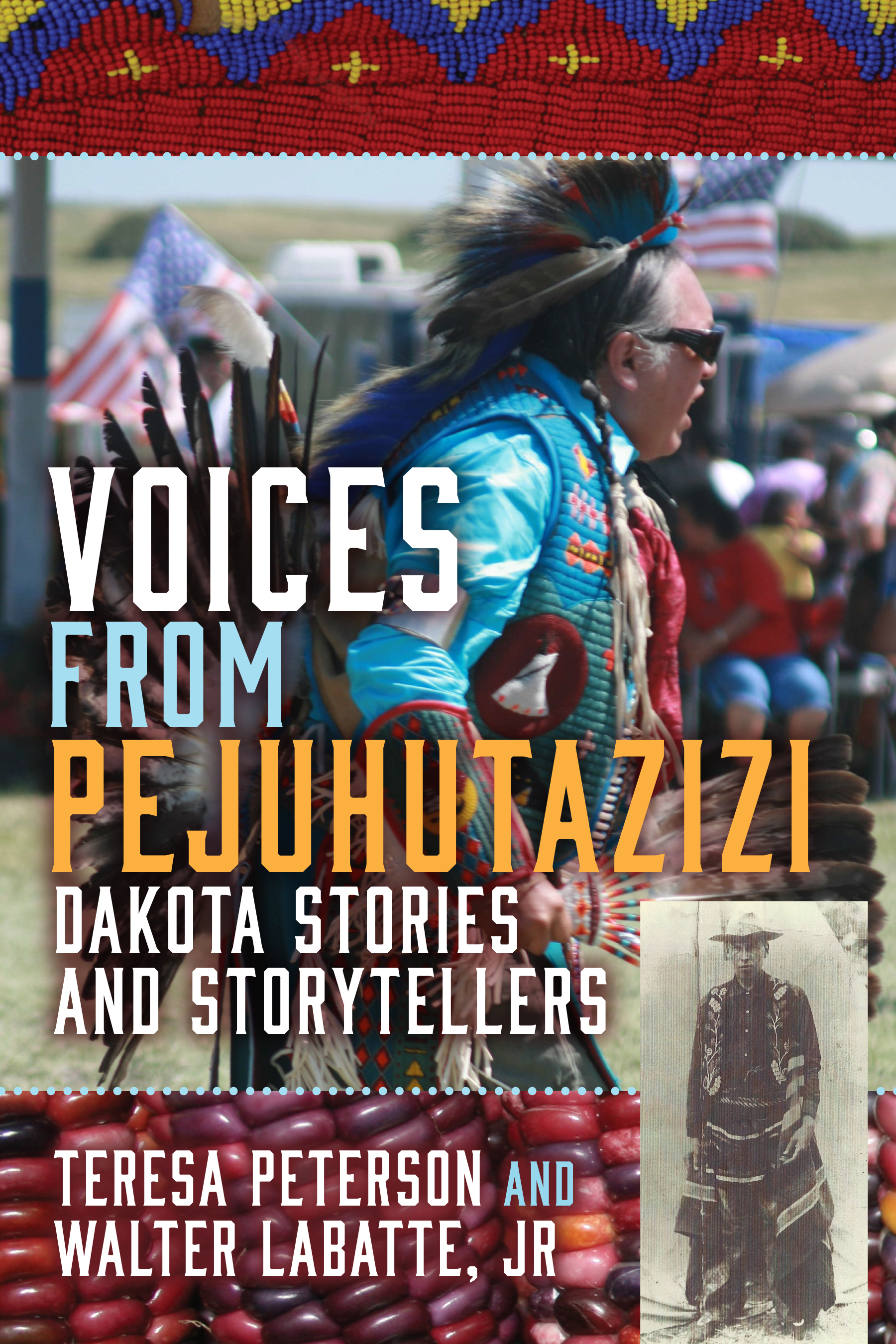 Upper Sioux Community authors give Dakota stories the spotlight in 'Voices from Pejuhutazizi' - Vimarsana News