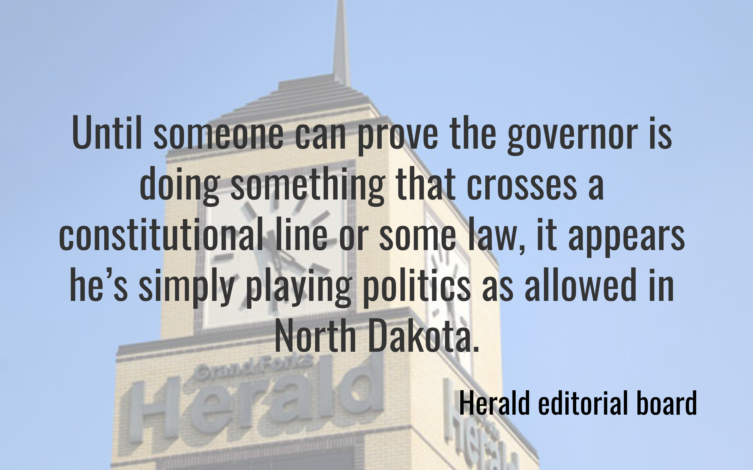Our view: With Gov. Doug Burgum, don't hate the player, hate the game - Grand Forks Herald | Grand Forks, East Grand Forks news, weather & sports - Vimarsana News