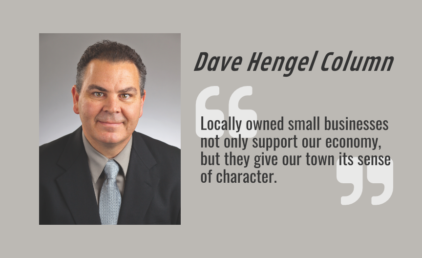 DAVE HENGEL COLUMN: Supporting our small businesses and entrepreneurs - Vimarsana News